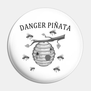 Danger  Piñata Pin