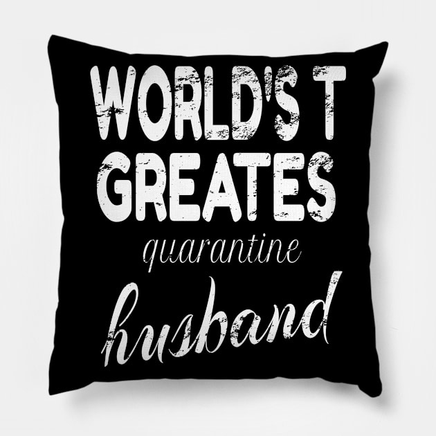 world's greatest quarantine husband Pillow by Yous Sef