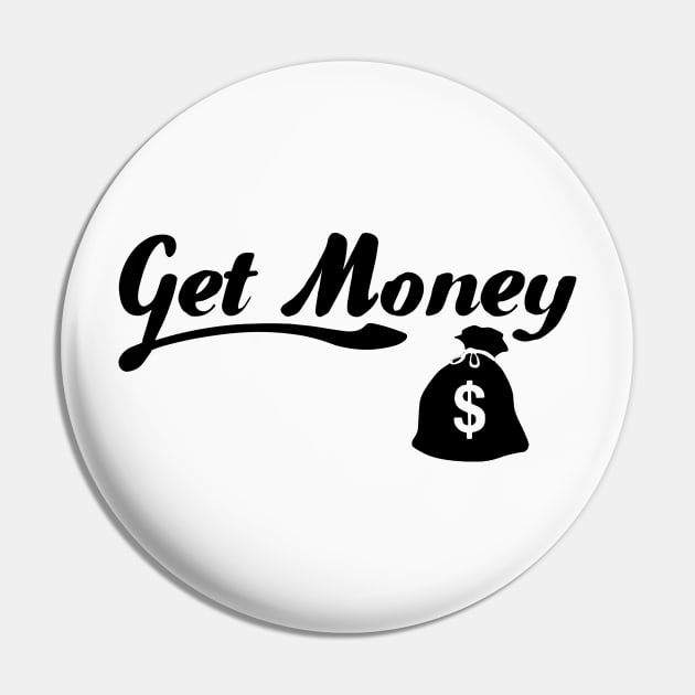 Get  Money Scripted Money Bag Pin by Jaydizzle Tshirtz