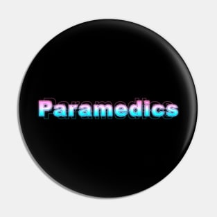 Paramedics Pin