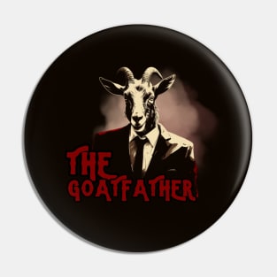 THE GOATFATHER Pin