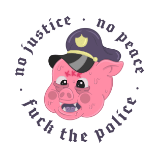 NO JUSTICE NO PEACE T-Shirt