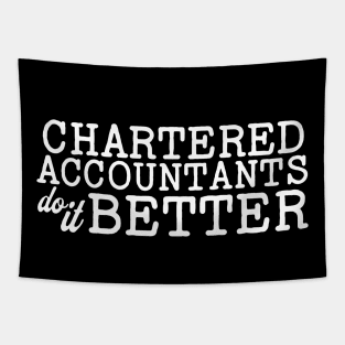 Chartered Accountants do it Better Tapestry