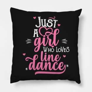 Just a girl who loves line dance gift for grandmother print Pillow