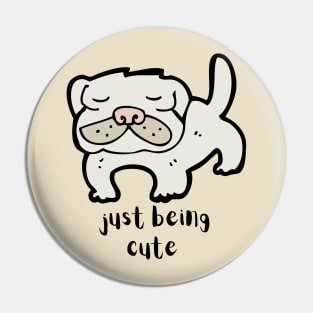 Just Being Cute! Pin