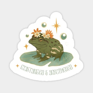 moisturized and unbothered frog Magnet