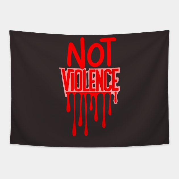 Say no to violence Tapestry by LegnaArt