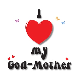 I love my god-mother heart doodle hand drawn design T-Shirt