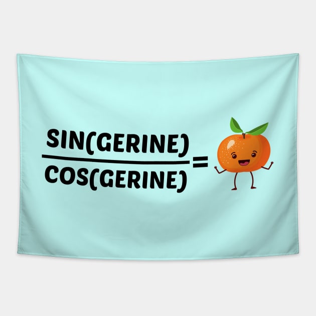 Tan(gerine) - Cute Math Pun Tapestry by Allthingspunny