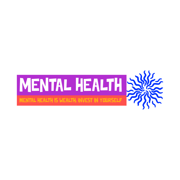 mental health by LLBTshirt