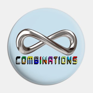 Infinite Combinations Pin