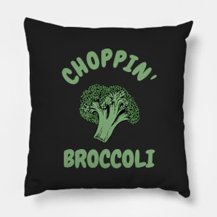 Choppin' Broccoli Pillow