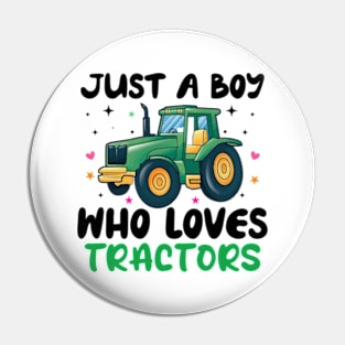 just a boy who loves tractors Pin