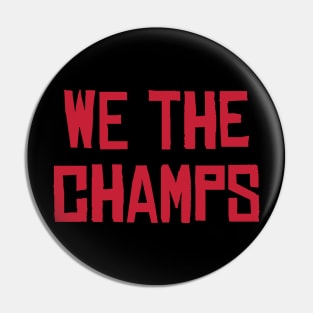 We The Champs - Black/Red Pin