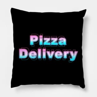 Pizza Delivery Pillow