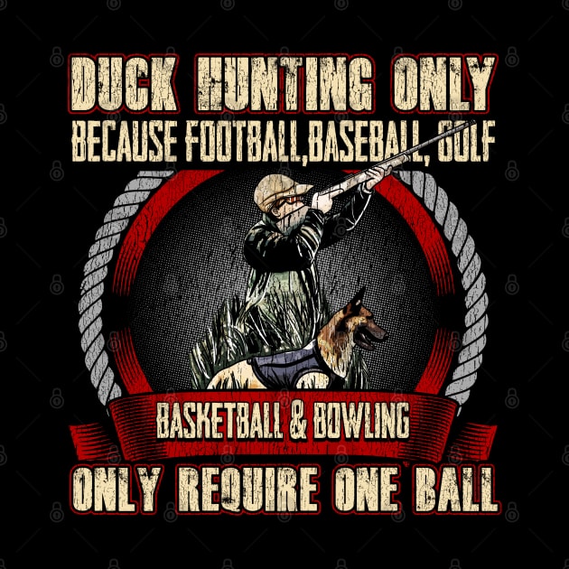 Duck Hunting Hunter Funny Humor Sayings by E