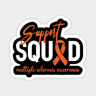 MS Warrior MS Support Squad Multiple Sclerosis Awareness Magnet