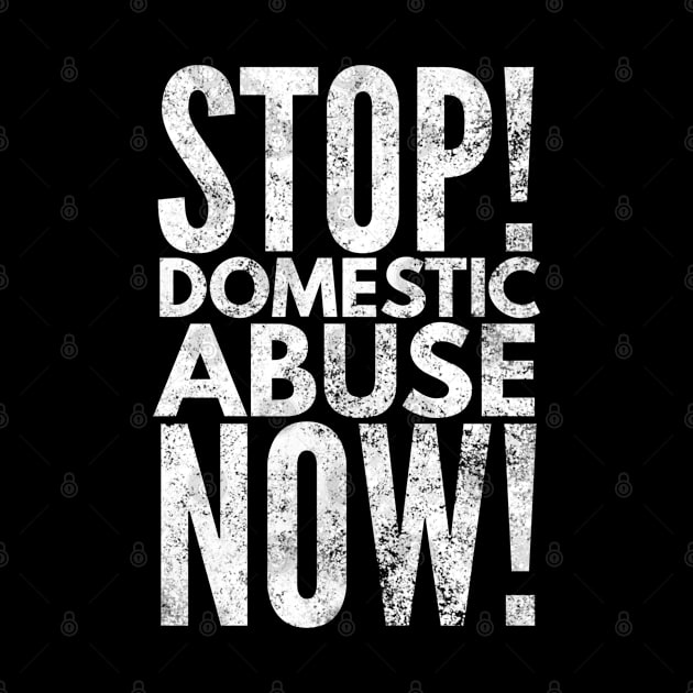 Stop Domestic Abuse Now by Worldengine