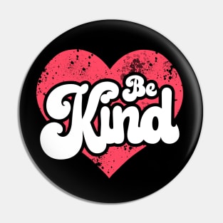 Be Kind Stop Bullying Be Inclusive Retro Inclusion Kindness Pin