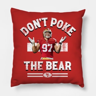 DON'T POKE THE BEAR Pillow