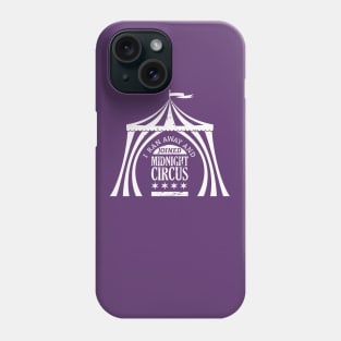 Ran Away with Midnight Circus White Phone Case