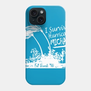 I Survived Hurricane Michael Phone Case