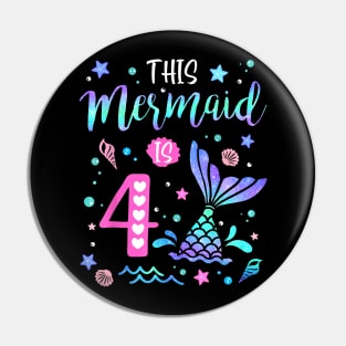 Mermaid Is 4 Yrs Old 4Th Birthday Girl Mermazing Theme Pin