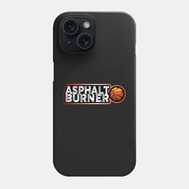 Asphalt Burner - for streetball player Phone Case by Manikool