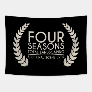 Four Seasons Total Landscaping - Best Final Scene Award (white) Tapestry