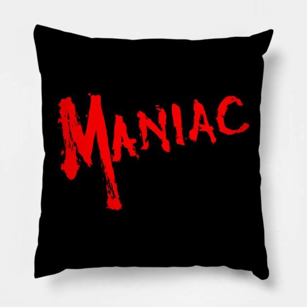 Maniac Pillow by RhysDawson
