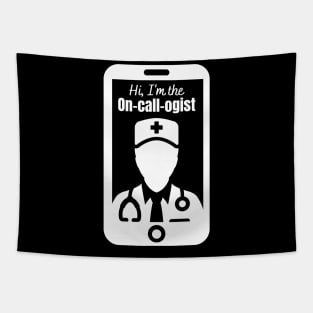 On-call-ogist Tapestry