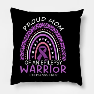 Proud Mom Of An Epilepsy Warrior, Epilepsy awareness month, Epilepsy awareness day Pillow