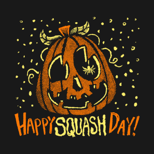 SQUASH DAY! T-Shirt