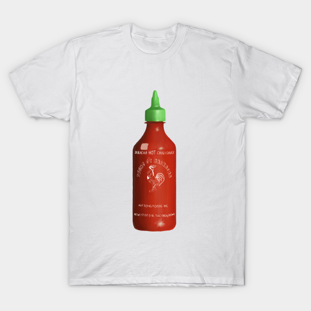 Sriracha Hot Chili Sauce Chili T Shirt Teepublic Uk