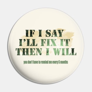 Fix It Pin