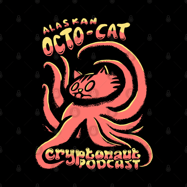 Alaskan Octo-Cat - Designed by Todd Purse by The Cryptonaut Podcast 