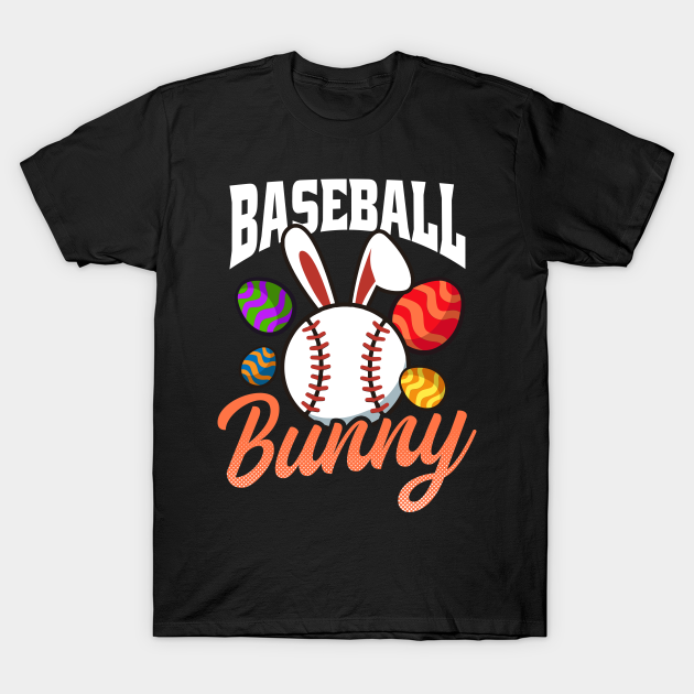 Discover Easter Baseball Shirt | Baseball Bunny - Easter Baseball - T-Shirt