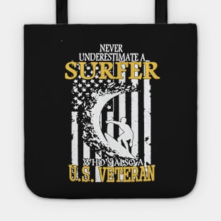 Never Underestimate Surfer Who Is Also US Veteran Tote