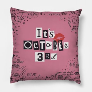 It's October 3rd Pillow