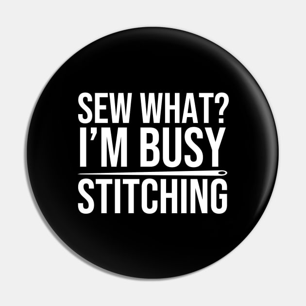 Funny Stitching Quote Pin by The Jumping Cart