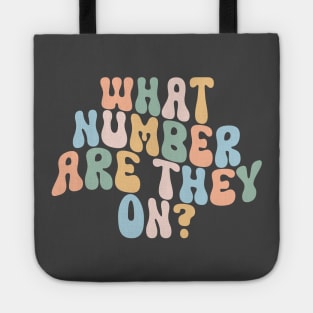 Retro Groovy What Number Are They On? Dance Mom Life Tote