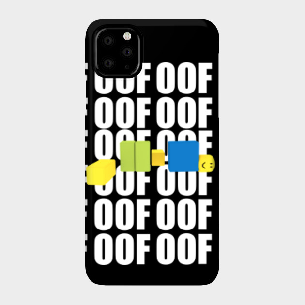 Roblox Oof Meme Funny Noob Gamer Gifts Idea Roblox Phone Case Teepublic - noob roblox oof funny meme dank iphone case cover by