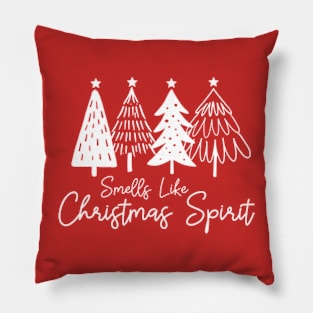 Smells Like Christmas Spirit Pillow