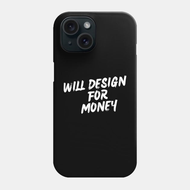 Will design for Money 0.2 Phone Case by SLGA Designs