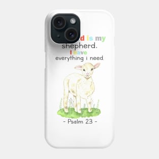 Psalm 23 kids, the lord is my shepherd Phone Case