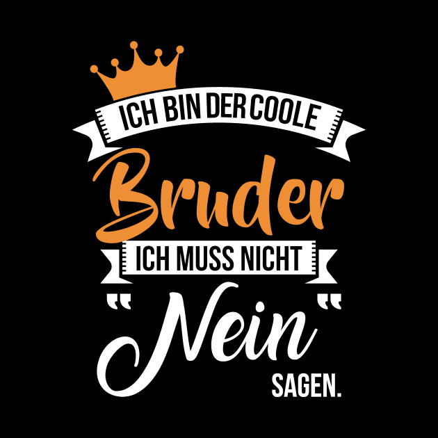 Ich bin der coole bruder by nektarinchen