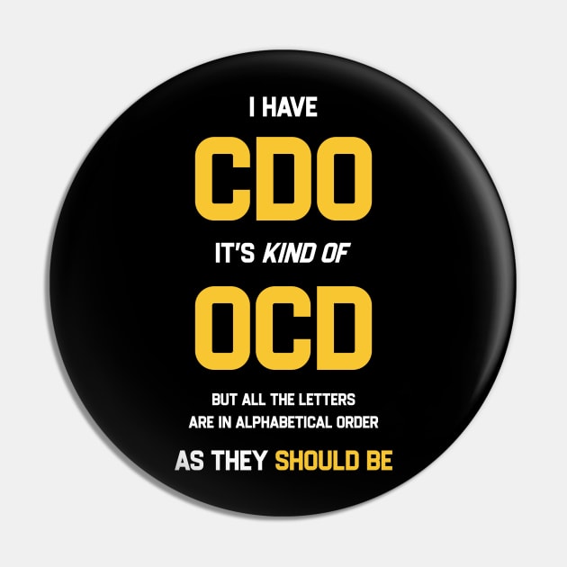 I have CDO It’s kind of OCD Pin by tiden.nyska