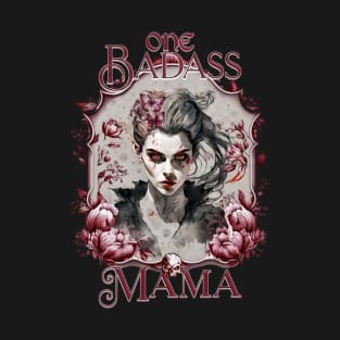 Mother's Day One Badass Mama Red Edition T-Shirt