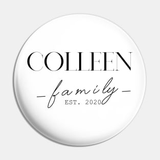 Colleen Family EST. 2020, Surname, Colleen Pin