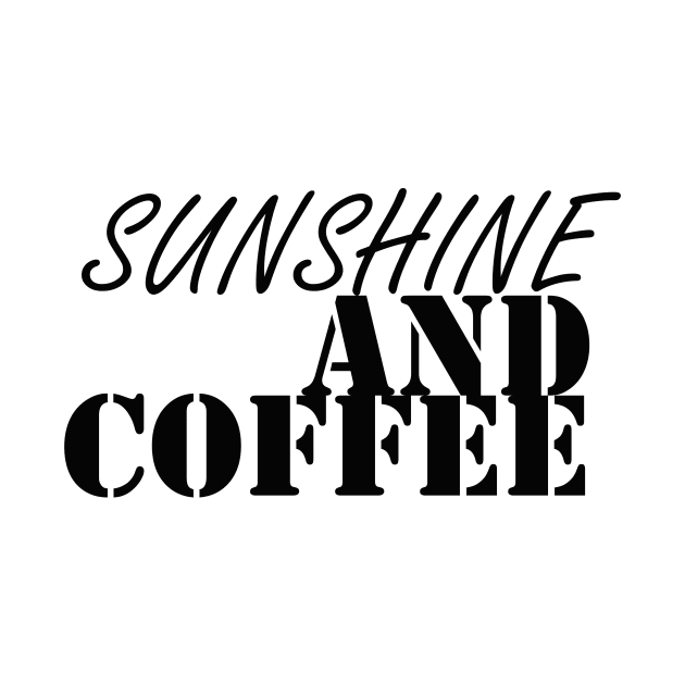 SUNSHINE AND COFFEE: FUNNY T-SHIRT , HAPPY T-SHIRT, HOULA T-SHIRT by holatonews